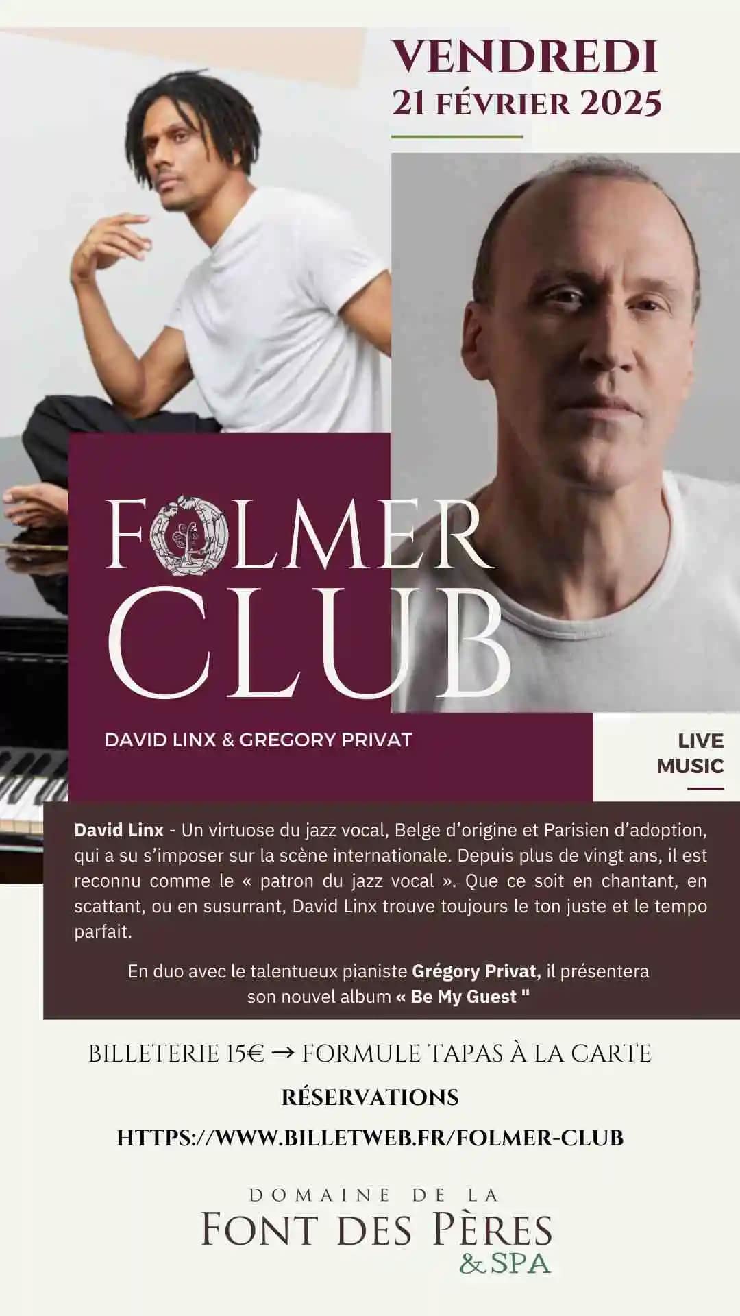 David Linx Gregory Privat Folmer Club La Font des Pères Le Beausset Var France David Linx et Gregory Privat en concert voix du jazz au Folmer Club Chez Domaine de la Font des Pères 83 le Beausset.